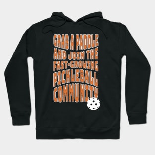 Pickleball community Hoodie